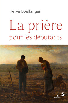 La prière pour les débutants