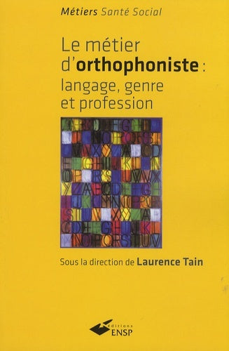 Le métier d'orthophoniste