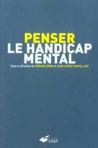 Penser le handicap mental