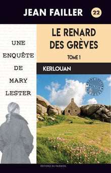 Le Renard des grèves, tome 2