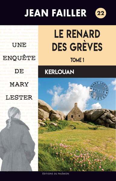 Le Renard des grèves, tome 2