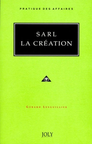 SARL - La création