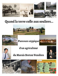 Quand la terre colle aux souliers