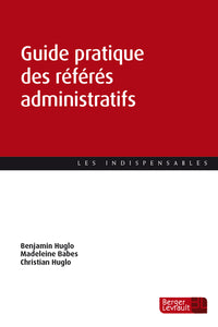 Guide pratique des référés administratifs