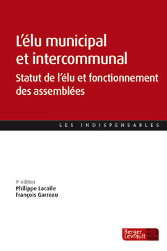 L'élu municipal et intercommunal (9e éd.)