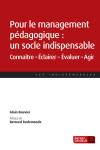 Pour le management pédagogique, un socle indispensable