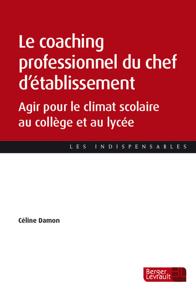 Le coaching professionnel du chef d'établissement