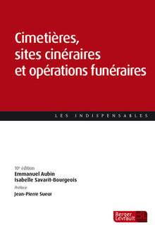 Cimetières, sites cinéraires et opérations funéraires