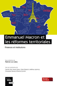 Emmanuel Macron et les réformes territoriales