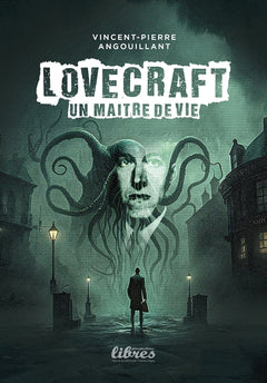 Lovecraft, un maître de vie
