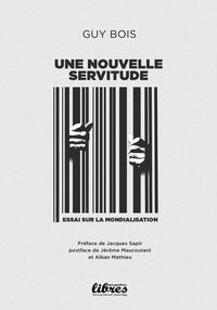 Une nouvelle servitude