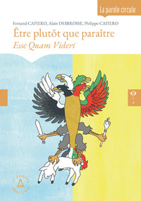 Être plutôt que paraitre