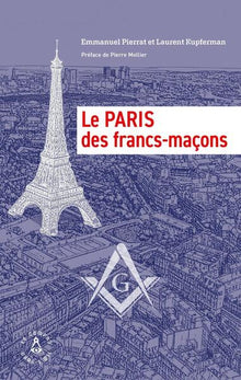 Le Paris des francs-maçons