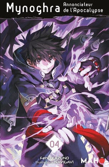 Mynoghra, Annonciateur de l'apocalypse - Tome 04