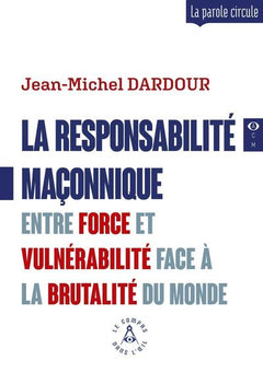 La responsabilité maçonnique