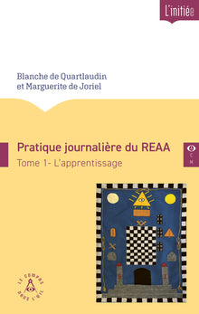 Pratique journalière du REAA - Tome 1 L'apprentissage