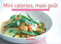 Mini calories, maxi gout: 730 recettes, 52 semaines de menu