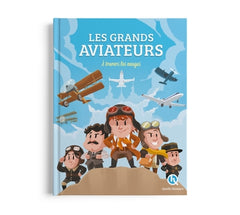 Les grands aviateurs