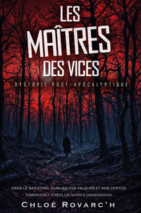 Les maîtres des vices