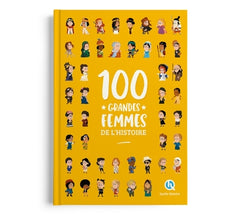 100 grandes femmes de l'histoire