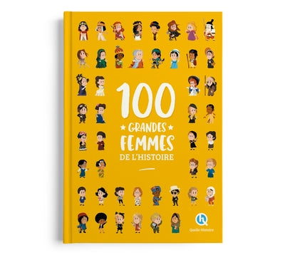 100 grandes femmes de l'histoire