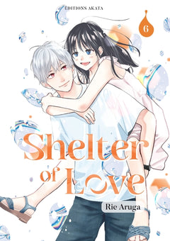 Shelter of Love - Tome 06 (VF)