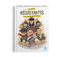 Les super résistants de la Seconde Guerre mondiale