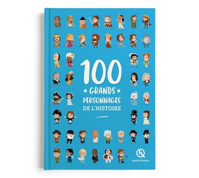 100 grands personnages de l'histoire