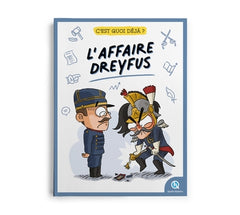 C'est quoi déjà ? L'affaire Dreyfus