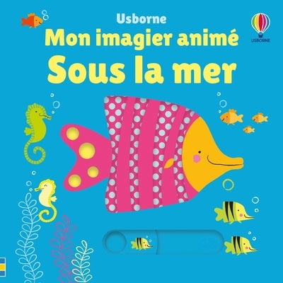 Sous la mer