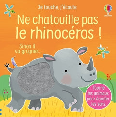 Ne chatouille pas le rhinocéros