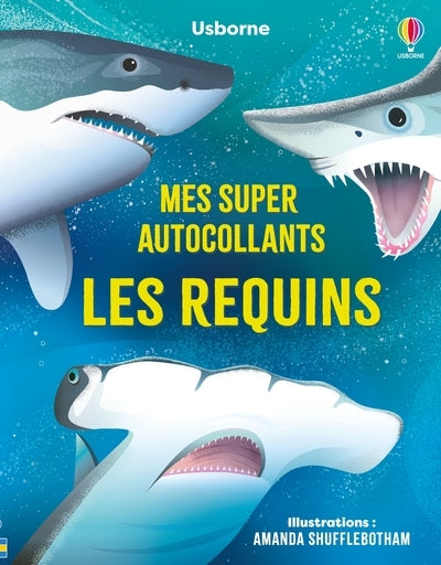 Les requins - Mes super autocollants