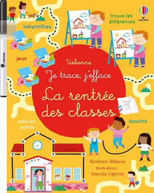 La rentrée des classes - Je trace, j'efface
