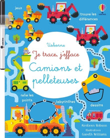 Camions et pelleteuses - Je trace, j'efface