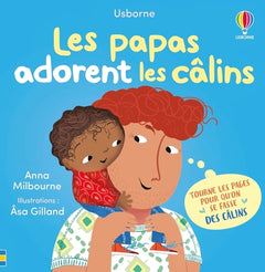 Les papas adorent les câlins