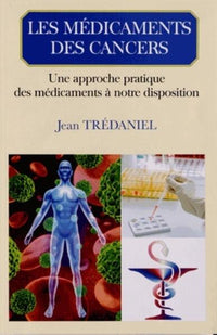 Les médicaments des cancers