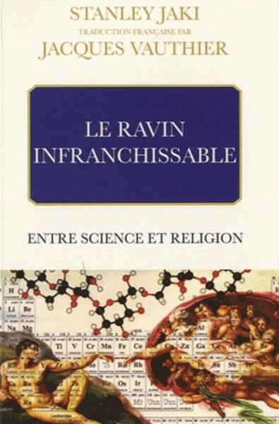 Le ravin infranchissable. Entre science et religion