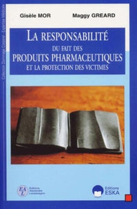 Responsabilité des produits pharmaceutiques : protection