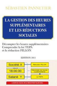 La gestion des heures supplémentaires et les réductions sociales