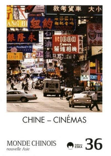 MONDE CHINOIS N36 CHINE CINEMA