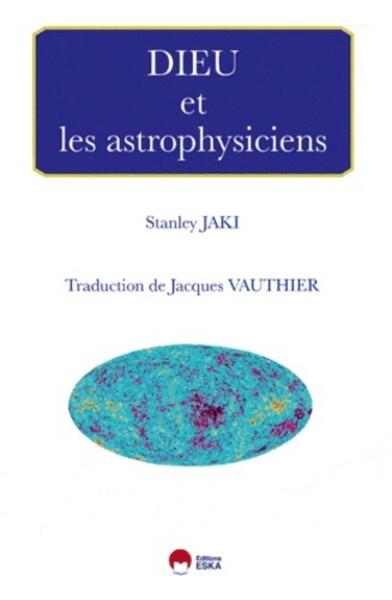 Dieu et les astrophysiciens