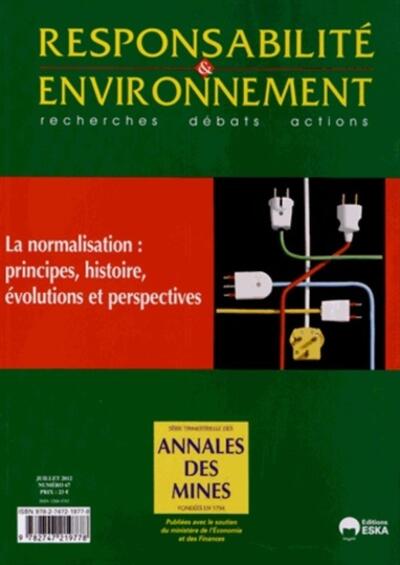 RE N 67 - JUILLET 2012 - LA NORMALISATION : PRINCIPES, HISTOIRE, EVOLUTIONS ET