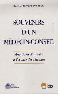 Souvenirs d'un médecin conseil