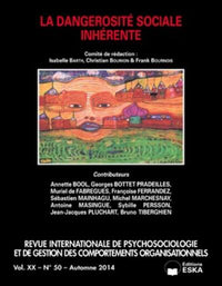 La dangerosité sociale inhérente