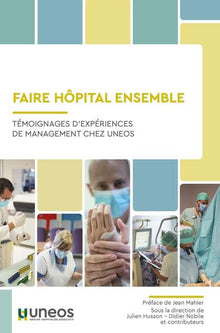 Faire l'hôpital ensemble