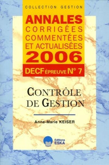 Annales 2006 DECF n°7 Contrôle de gestion
