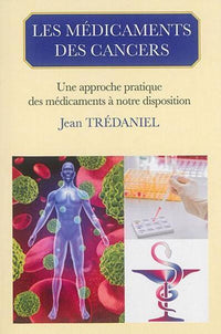 Les médicaments des cancers