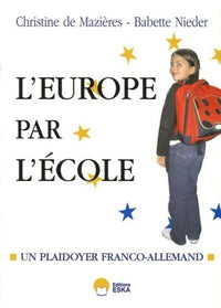 Et si on recommençait l'Europe par l'école ?