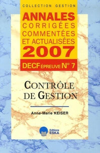 Annales 2007 DSCG n°7 Contrôle de Gestion