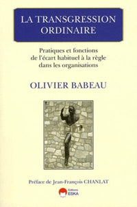 La transgression ordinaire